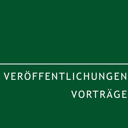 Veroeffentlichungen, Vortraege